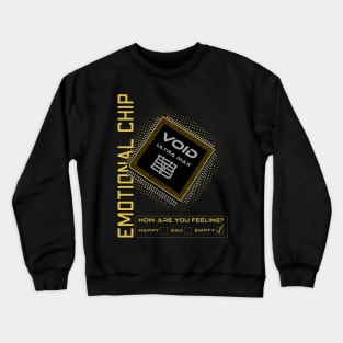 Emotional Chip Crewneck Sweatshirt